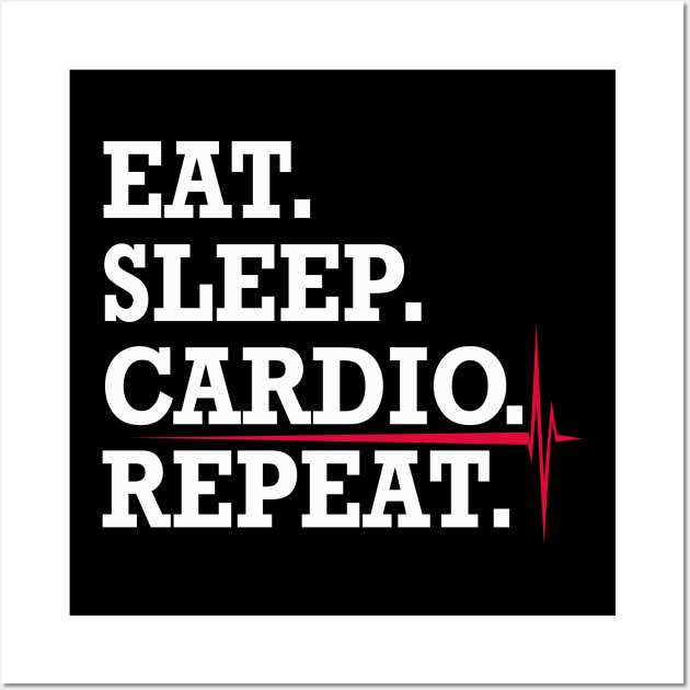 Eat Sleep Cardio Repeat Wall Art by Fusion Designs